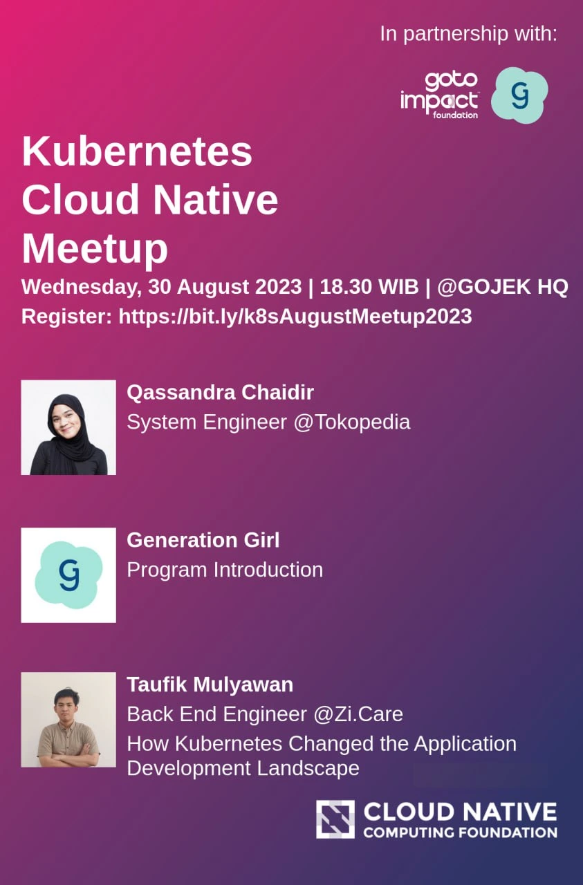Kubernetes Cloud Native Meetup August 2023 x Goto Impact Foudation X Generation Girl